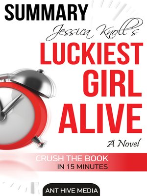 cover image of Jessica Knoll's Luckiest Girl Alive Summary